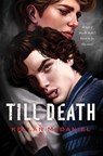 Till Death - Kellan McDaniel - 9781665949071