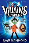 Villains Academy - Ryan Hammond - 9781665950053