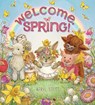 Welcome, Spring! - Apryl Stott - 9781665951050