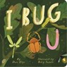 I Bug You - Dori Elys - 9781665952835