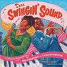 That Swingin' Sound! - Rekha S Rajan - 9781665957038