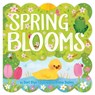 Spring Blooms - Dori Elys - 9781665972369