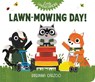 Lawn-Mowing Day! - Breanna Carzoo - 9781665973472