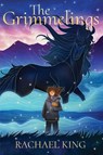 The Grimmelings - Rachael King - 9781665984225