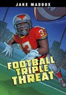 Football Triple Threat - Jake Maddox - 9781666353440