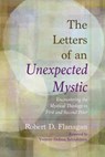 The Letters of an Unexpected Mystic - Robert D Flanagan - 9781666705058