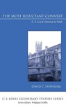 The Most Reluctant Convert - David C Downing - 9781666718942