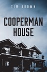 Cooperman House - Tim Brown - 9781666741773