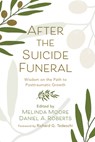 After the Suicide Funeral - Melinda Moore ; Daniel a Roberts - 9781666748666