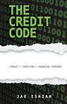 The Credit Code - Jae Isaiah - 9781667147949