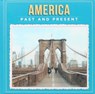 America Past and Present - Robin Pridy - 9781667205144