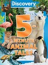 Discovery 5-Minute Animal Tales - Editors of Silver Dolphin Books - 9781667207384
