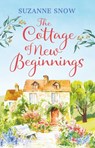 The Cottage of New Beginnings - Suzanne Snow - 9781667208626
