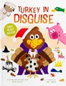 Turkey in Disguise!: Turkey Project Included - Adam Wallace - 9781667210452
