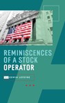 Reminiscences of a Stock Operator - Edwin Lefevre - 9781667304380