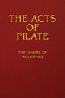 The Acts of Pilate - Anonymous - 9781667306490