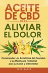 Aceite de CBD para aliviar el dolor - Jack Baker - 9781667407128