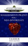 Divoziati e Spaventati? Non Più! - T asher ; Tony Haynes - 9781667407791