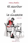 El Escritor & La Cineasta - Manu Bodin - 9781667410043