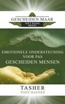 Gescheiden maar NIET bang meer! - T asher ; Tony Haynes - 9781667417738