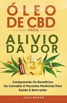 Óleo de CBD para Alívio da Dor - Jack Baker - 9781667420219
