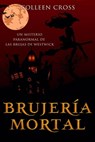 Brujería mortal - Colleen Cross - 9781667437187