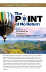 The Point of No Return Study Guide - Rick Renner - 9781667502564