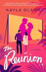 The Reunion - Kayla Olson - 9781668001950