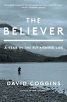 The Believer - David Coggins - 9781668004692