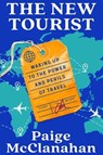 The New Tourist - Paige McClanahan - 9781668011799