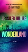 Wonderland - Jennifer Hillier - 9781668012178