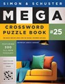 Simon & Schuster Mega Crossword Puzzle Book #25 - John M. Samson - 9781668014127