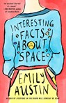 Interesting Facts about Space - Emily Austin - 9781668014240