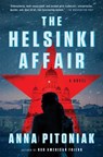 The Helsinki Affair - Anna Pitoniak - 9781668014752