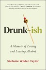 Drunk-ish - Stefanie Wilder-Taylor - 9781668019412
