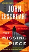 The Missing Piece - John Lescroart - 9781668020647