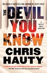 The Devil You Know: A Thriller - Chris Hauty - 9781668022139