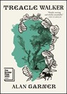 Treacle Walker - Alan Garner - 9781668025512
