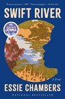 Swift River - Essie Chambers - 9781668027929