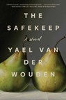 The Safekeep - Yael Van Der Wouden - 9781668034347