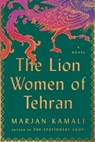 The Lion Women of Tehran - Marjan Kamali - 9781668036600
