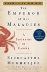 Emperor of All Maladies - Siddhartha Mukherjee - 9781668047033