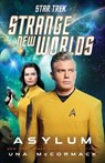 Star Trek: Strange New Worlds: Asylum - Una McCormack - 9781668051375