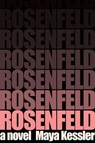 Rosenfeld - Maya Kessler - 9781668053454