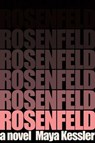 Rosenfeld - Maya Kessler - 9781668053478