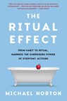 The Ritual Effect - Michael Norton - 9781668055830