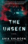 The Unseen - Ania Ahlborn - 9781668057674