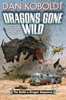 Dragons Gone Wild - Koboldt - 9781668073032
