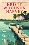 Summer State of Mind - Kristy Woodson Harvey - 9781668074886