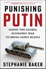 Punishing Putin - Stephanie Baker - 9781668077429